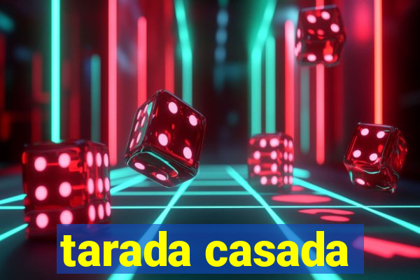 tarada casada